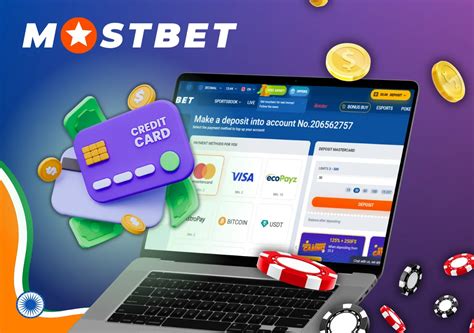 Mostbet Deposit and Withdrawal at India: Top up&Grab a 125.